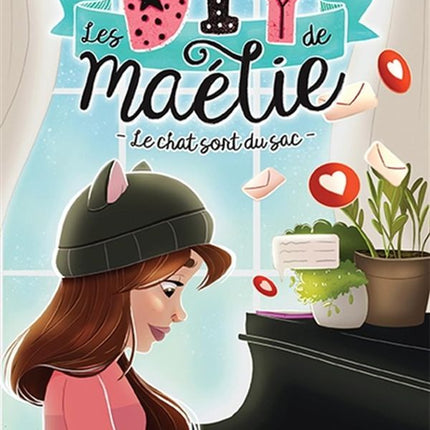 Les DIY de Maélie 08 : Le chat sort du sac