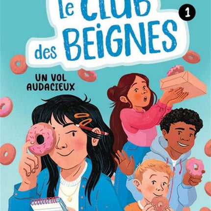 The Donut Club 01: A Daring Heist