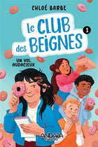 The Donut Club 01: A Daring Heist
