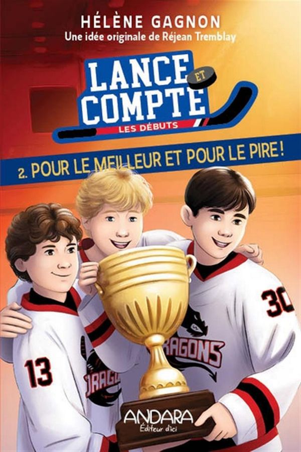 Lance et compte - Les débuts 02 : Pour le meilleur et pour le pire!
