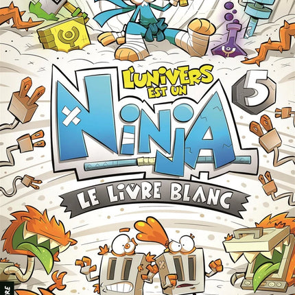 The Universe Is a Ninja Vol. 5: The White Book