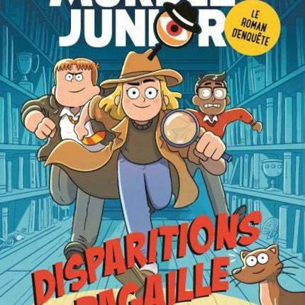 Murdle Junior, le roman d'enquête : Disparitions en pagaille