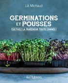 Germination and Sprouts: Grow Freshness All Year Round!