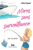 Unsupervised Moms 02: Jess Adrift