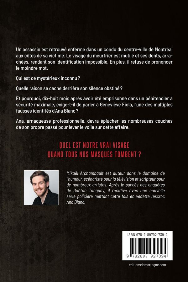 L'homme au masque de chair - Une enquête d'Ana Blanc