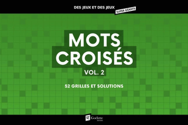 Mots croisés Vol.2 Super géants