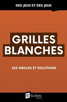 Grilles blanches : 260 grilles et solutions