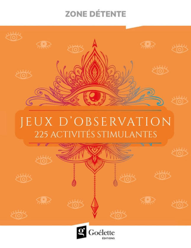 Jeux d'observation : 225 activités stimulantes