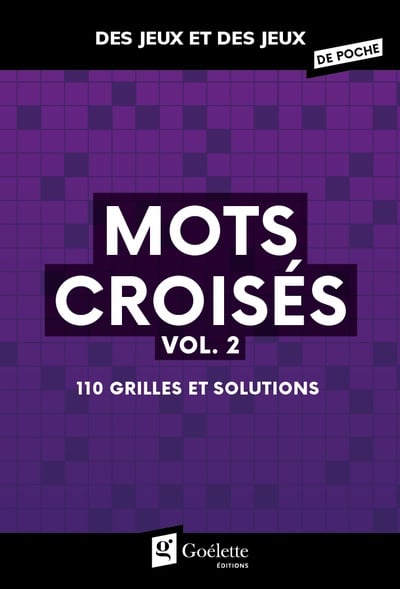 Mots croisés vol.2 110 grilles et solutions