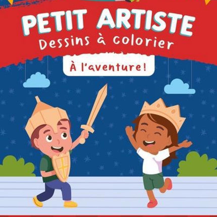 Dessins à colorier - À l'aventure !