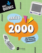 Quebec Quiz - 2000s