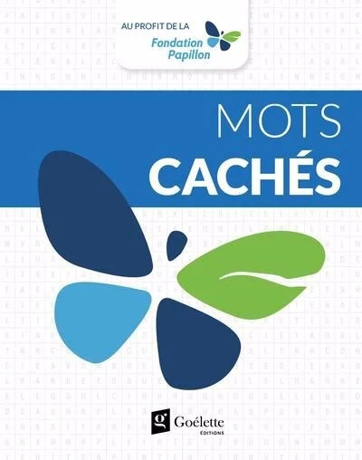 Mots cachés - Au profit de la Fondation Papillon