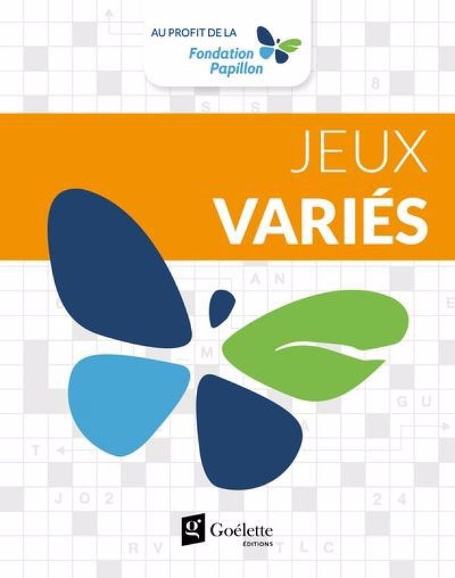Jeux variés - Au profit de la Fondation Papillon