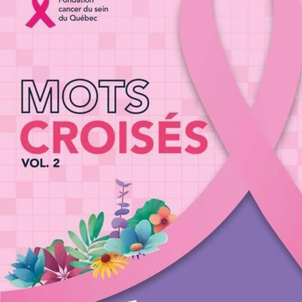 Mots croisés - Fondation du cancer du sein du Québec