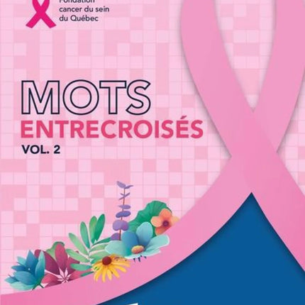 Crossword puzzle vol. 2: Quebec Breast Cancer Foundation