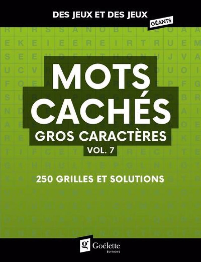 Mots cachés gros caractères vol. 7 : 250 grilles et solutions