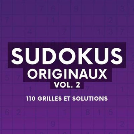 Sudokus originaux vol. 2