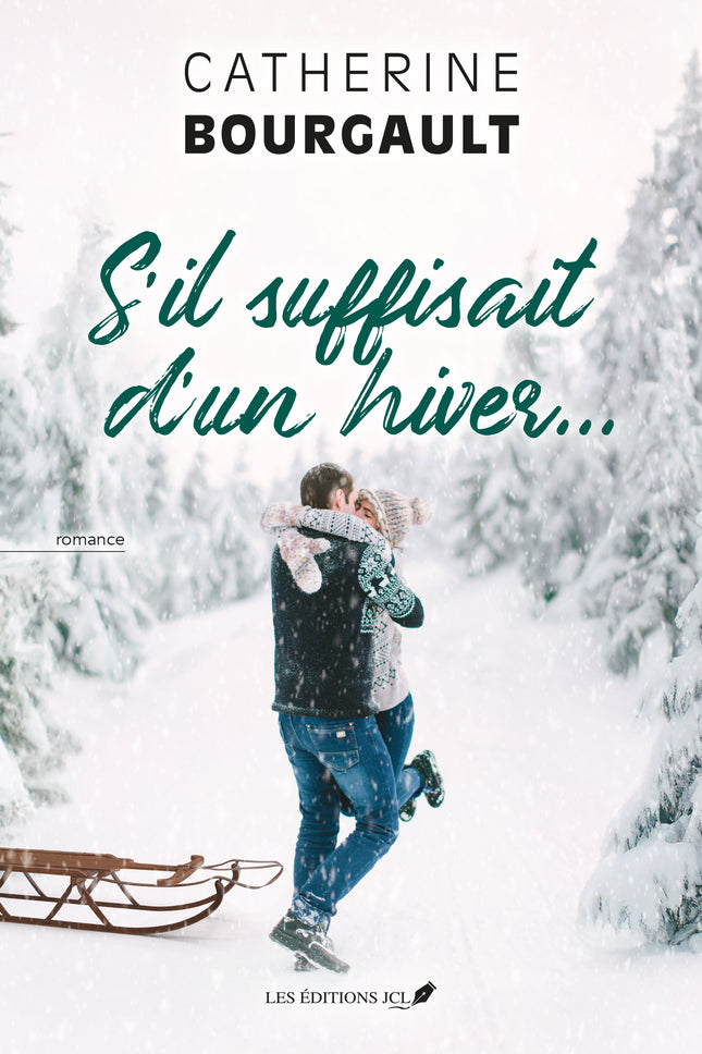S'il suffisait d'un hiver...