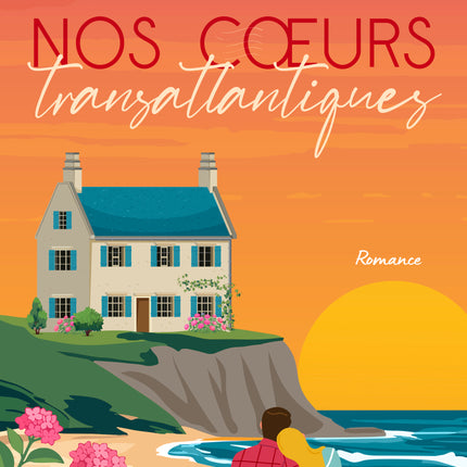 Nos cœurs transatlantiques