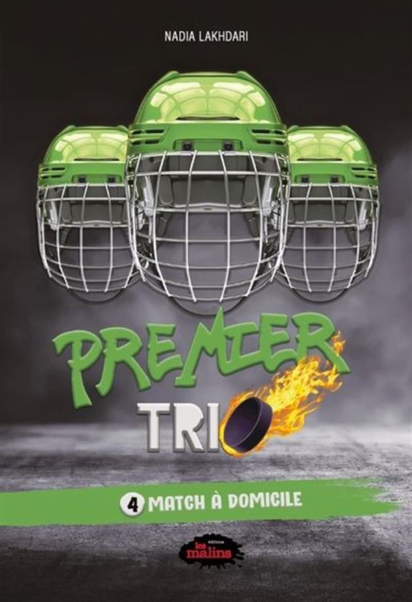 Premier trio 04 : Match à domicile