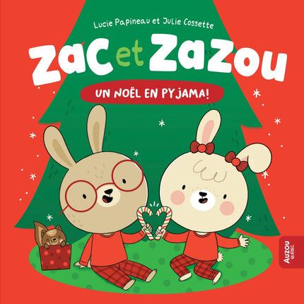 Zac et Zazou Un Noël en pyjama