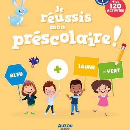 Je réussis mon préscolaire !