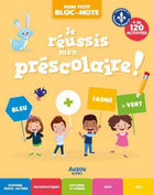 Je réussis mon préscolaire !
