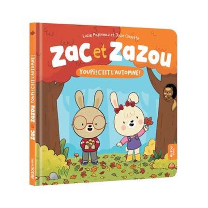 Zac et Zazou : Youpi ! C'est l'automne !