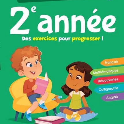Je réussis ma 2e année - Des exercices pour progresser!
