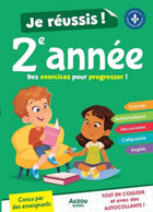 Je réussis ma 2e année - Des exercices pour progresser!