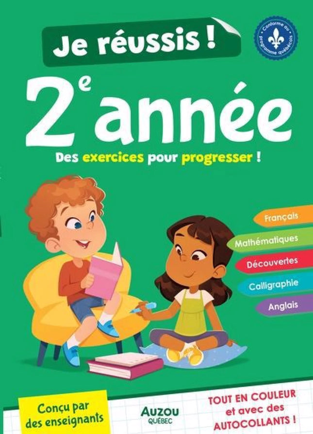 Je réussis ma 2e année - Des exercices pour progresser!