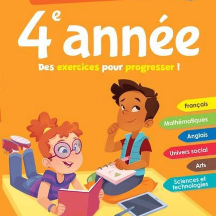 Je réussis ma 4e année des exercices pour progresser!