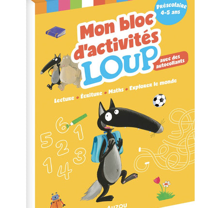 Mon bloc d'activités Loup - Préscolaire