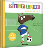 P'tit Loup : P'tit Loup joue au soccer