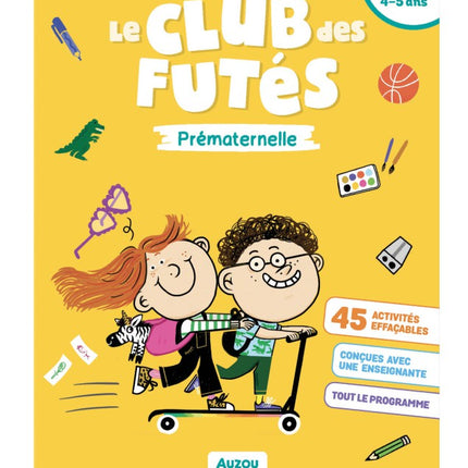 Le club des futés - prématernelle