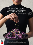 Coming soon to your plate: 30 salads and 30 dressings