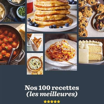 Nos 100 recettes : (Les meilleures)