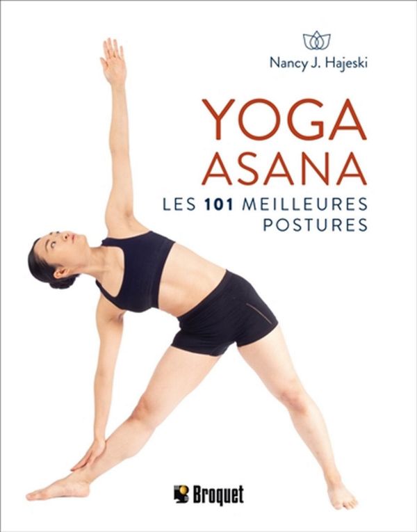 Yoga asana - Les 101 meilleures postures