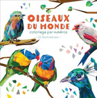 Oiseaux du monde - Coloriage par numéros