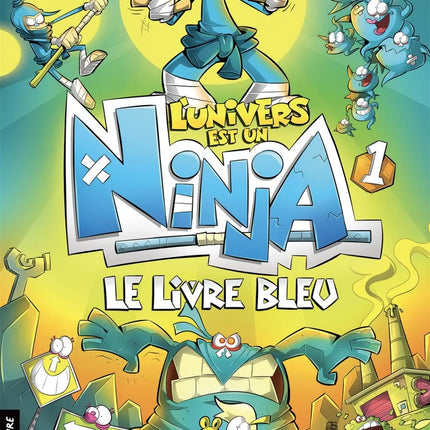 The Universe Is a Ninja, Vol. 1: The Blue Book