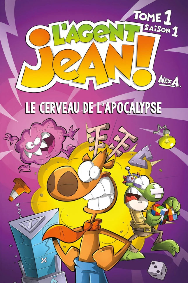 L'agent Jean! Saison 1, tome 1 : Le cerveau de l'apocalypse