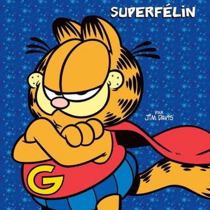 Garfield BD Thématique : Superfélin