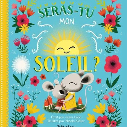 Seras-tu mon soleil? -