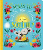 Seras-tu mon soleil? -