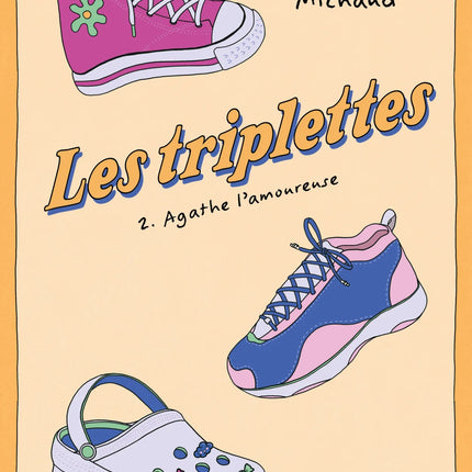 The Triplets Vol. 2: Agathe in Love