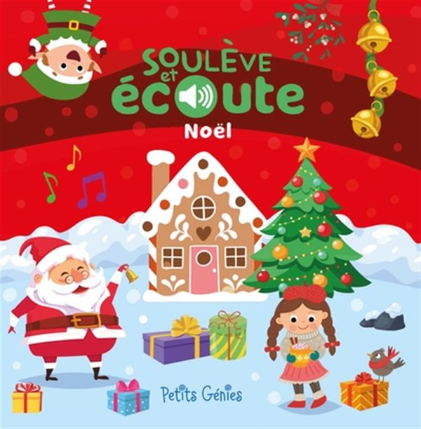 Noël - Soulève et écoute