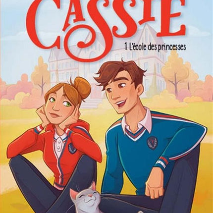Cassie 01: Princess School