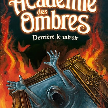 Shadow Academy - Behind the Mirror - Level 3