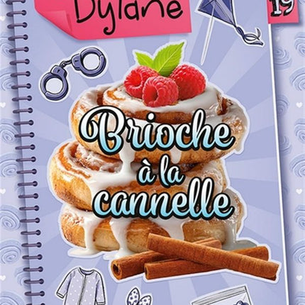 Dylane's Journal 19: Cinnamon Bun