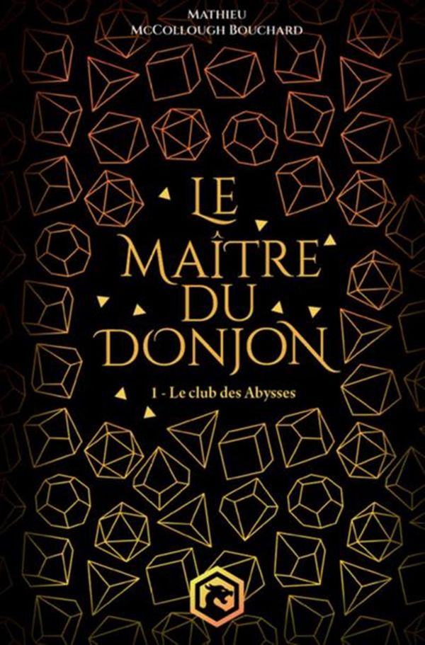 Le maître du donjon 01 : Le club des Abysses